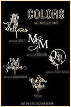 Load image into Gallery viewer, Personalized Wedding Cake Toppers  |  Mr. and Mrs. Customize Your Own
