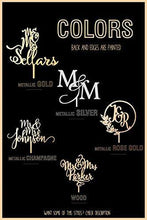 Load image into Gallery viewer, Personalized Wedding Cake Toppers | Mr. and Mrs. | Customize Your Own