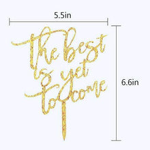 Load image into Gallery viewer, The Best Is yet To Come | Acrylic Monogram Wedding Cake Topper