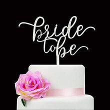 Load image into Gallery viewer, Bride to Be Cake Topper | Engagement, Wedding, Bridal Shower Cake Topper