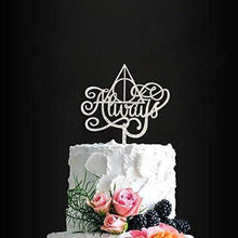 Load image into Gallery viewer, Harry Potter Cake Topper | Always Sign Cake Topper | Always Cake Sign

