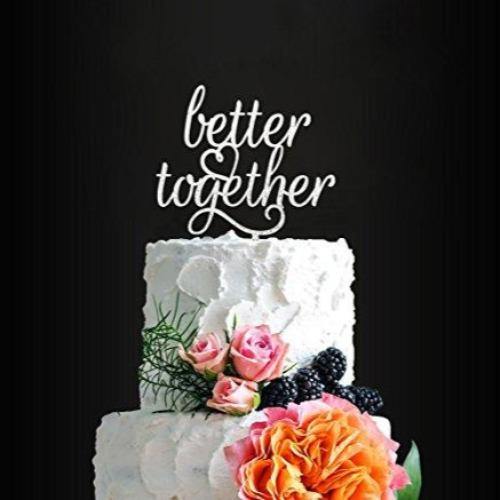 Better Together Romantic Wedding Cake Topper | Glitter Silver