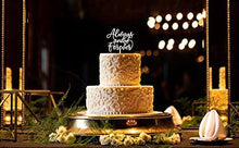 Load image into Gallery viewer, Always and Forever Wedding Cake Topper | Silver Wedding Cake Topper

